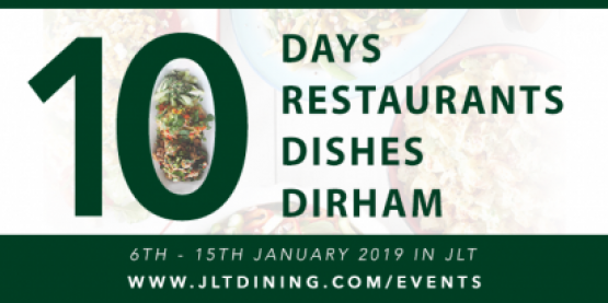 January 2019: 10 Days. 4 Dishes. 10 Dirham!