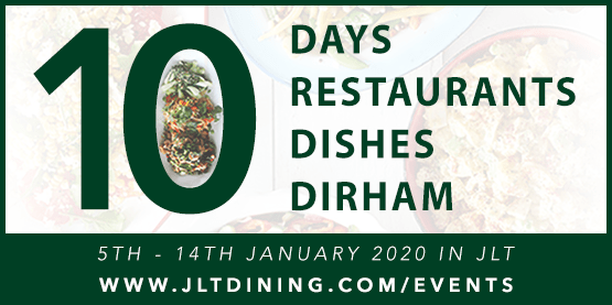 January 2019: 10-4 JLT! 10 Days. 10 Dirham